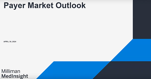 Payer Market Outlook Webinar