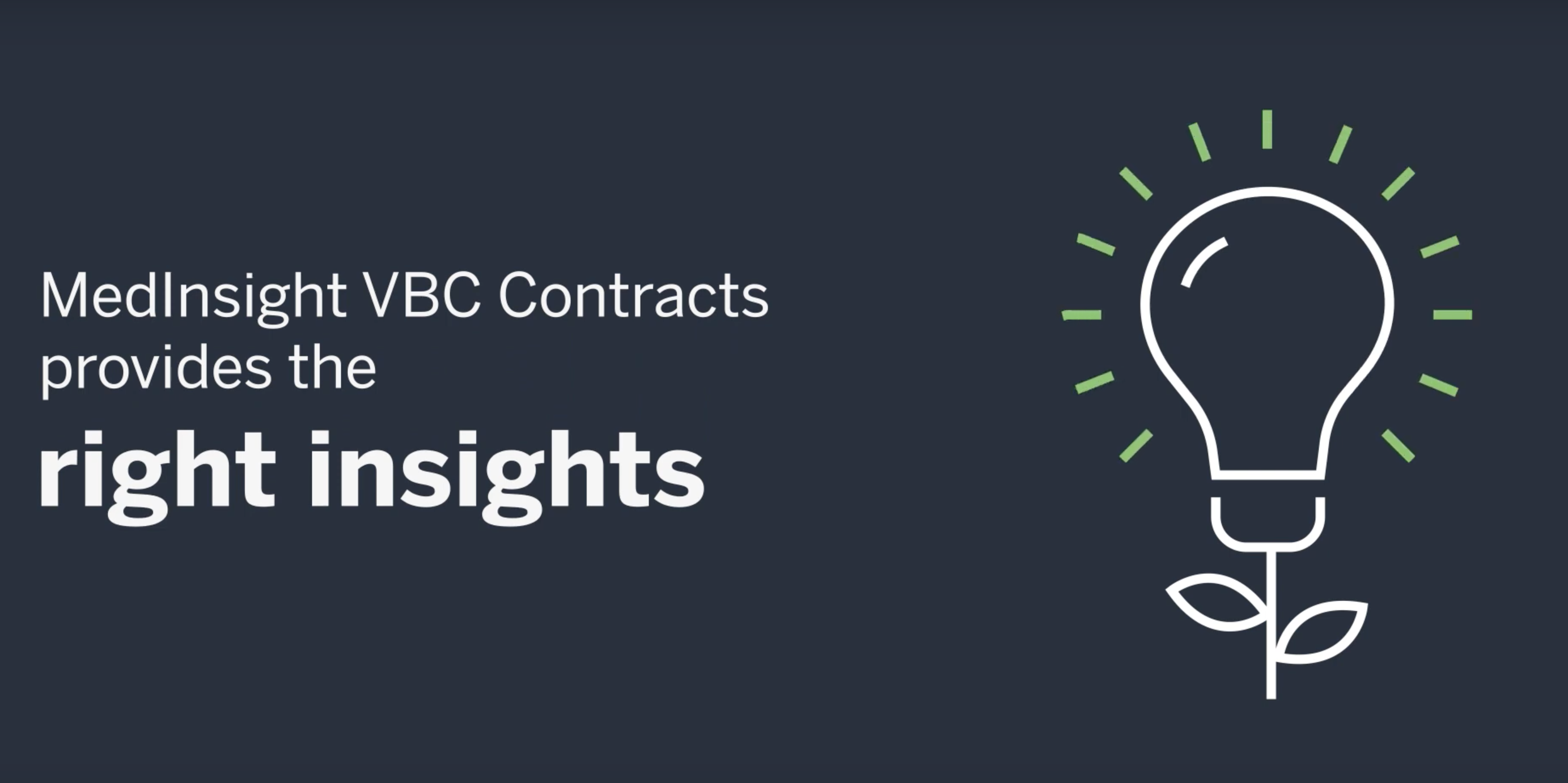 MedInsight VBC Contracts Video